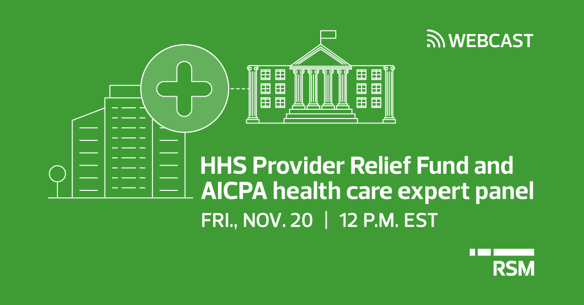 HHS Provider Relief Fund and AICPA health care expert